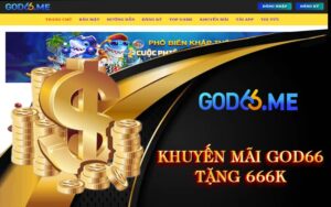 Khuyến mãi God66 Tặng 666K